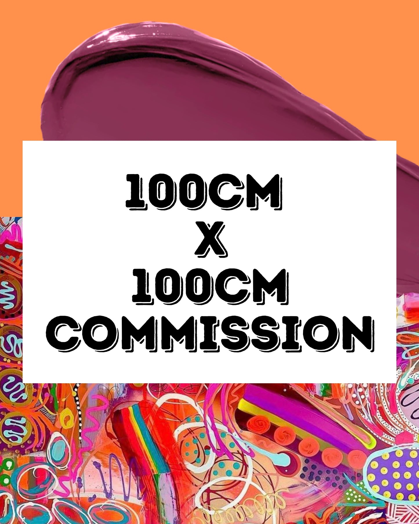 100cm x 100cm Commission