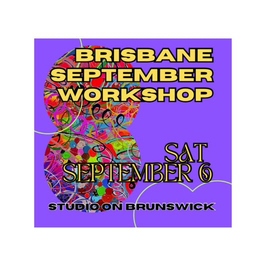 SEPTEMBER BRISBANE ART WORKSHOP