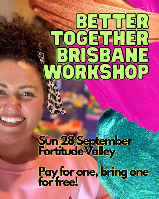 “Better Together - Brisbane”